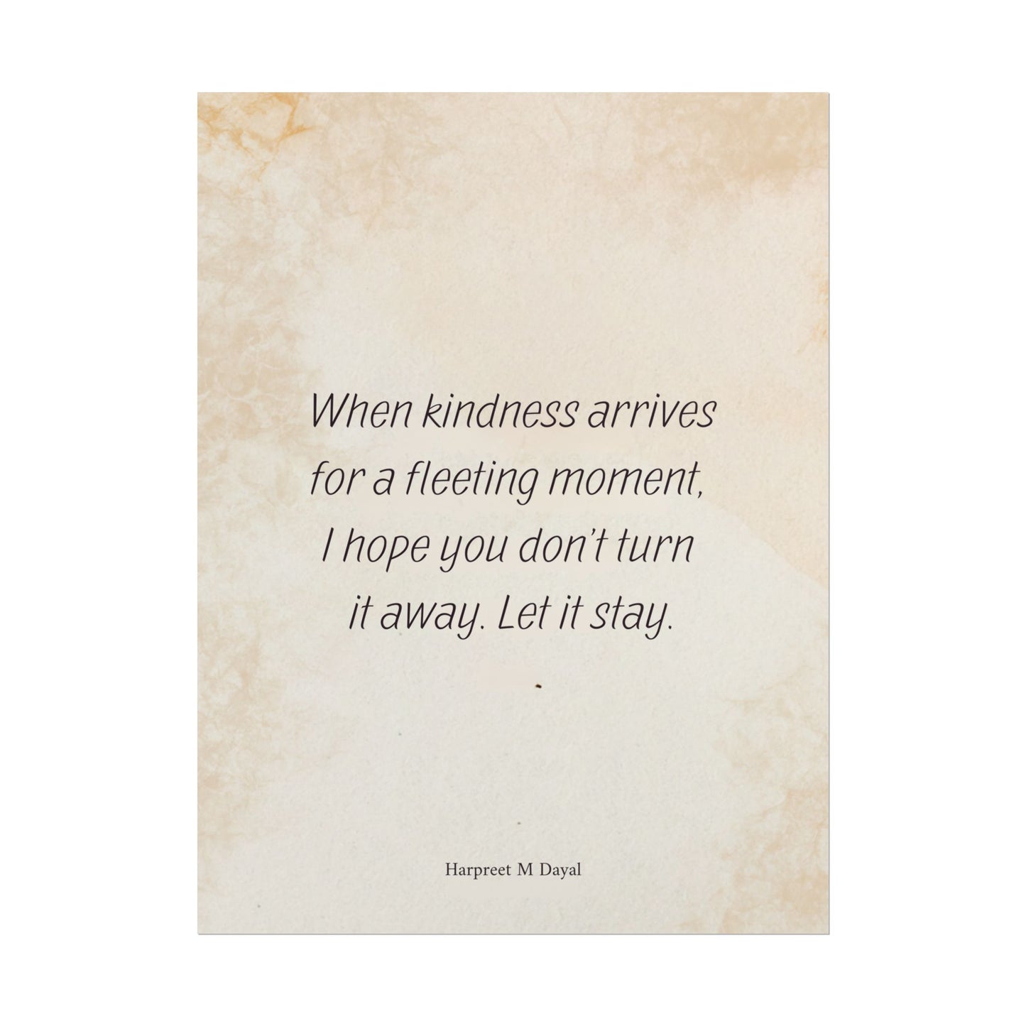 When Kindness Arrives