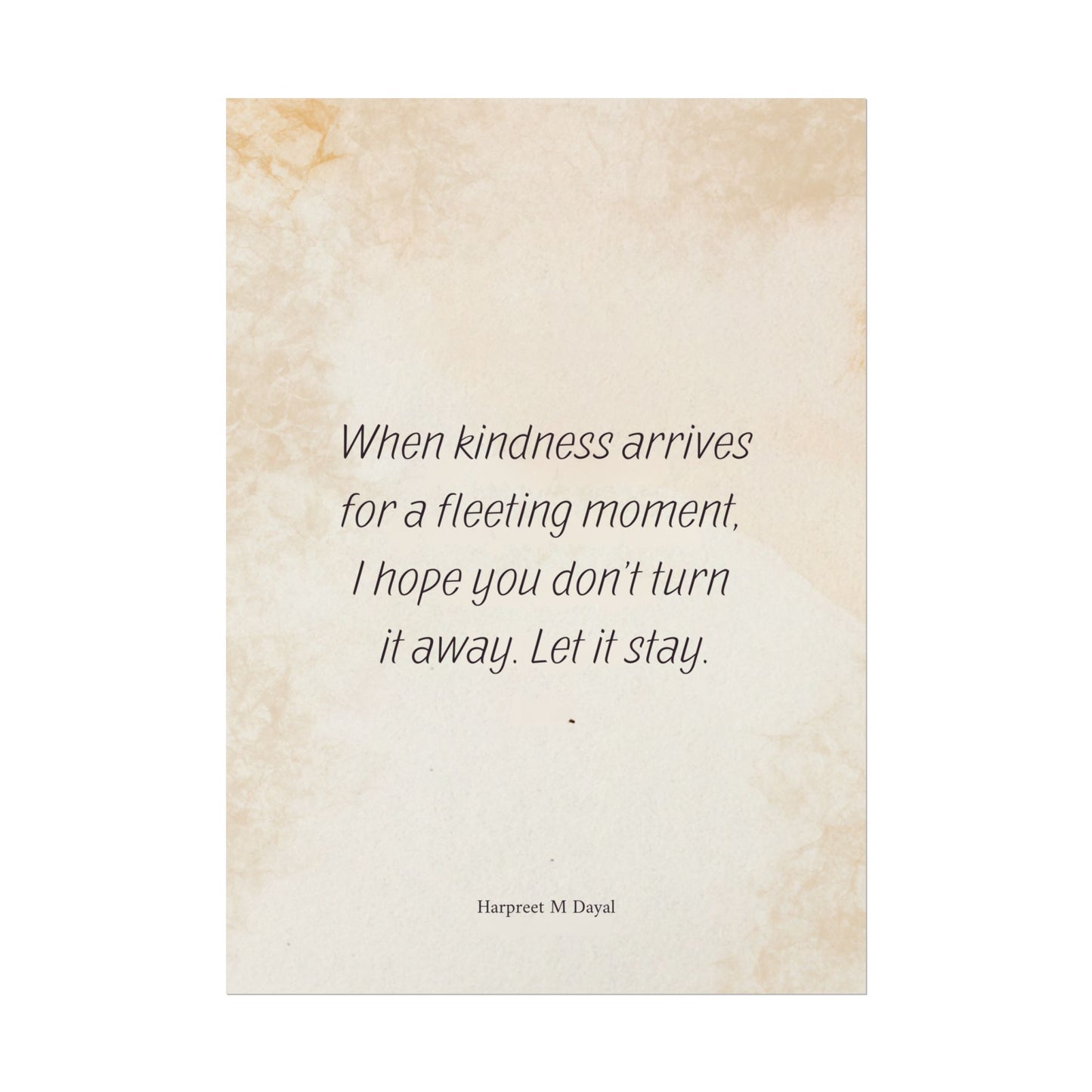 When Kindness Arrives