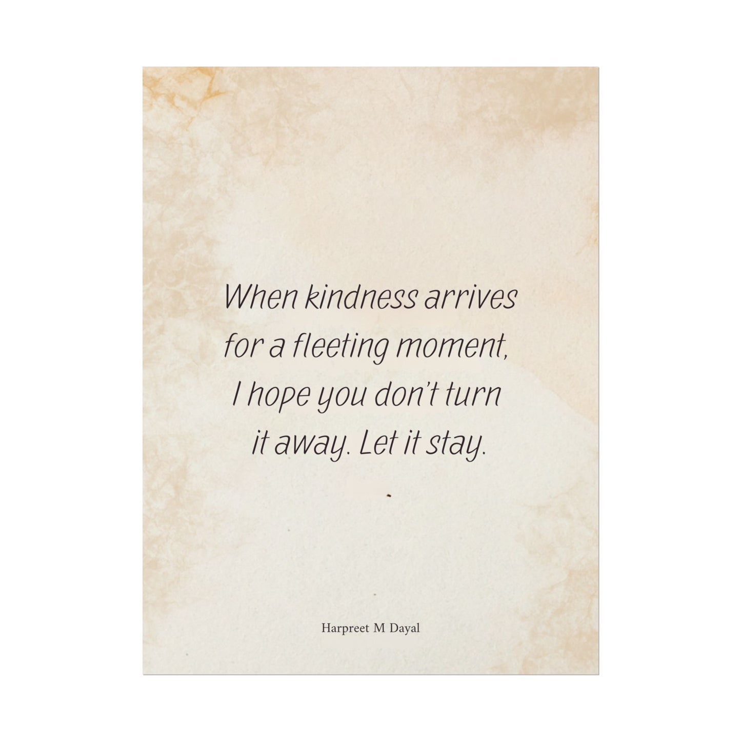 When Kindness Arrives