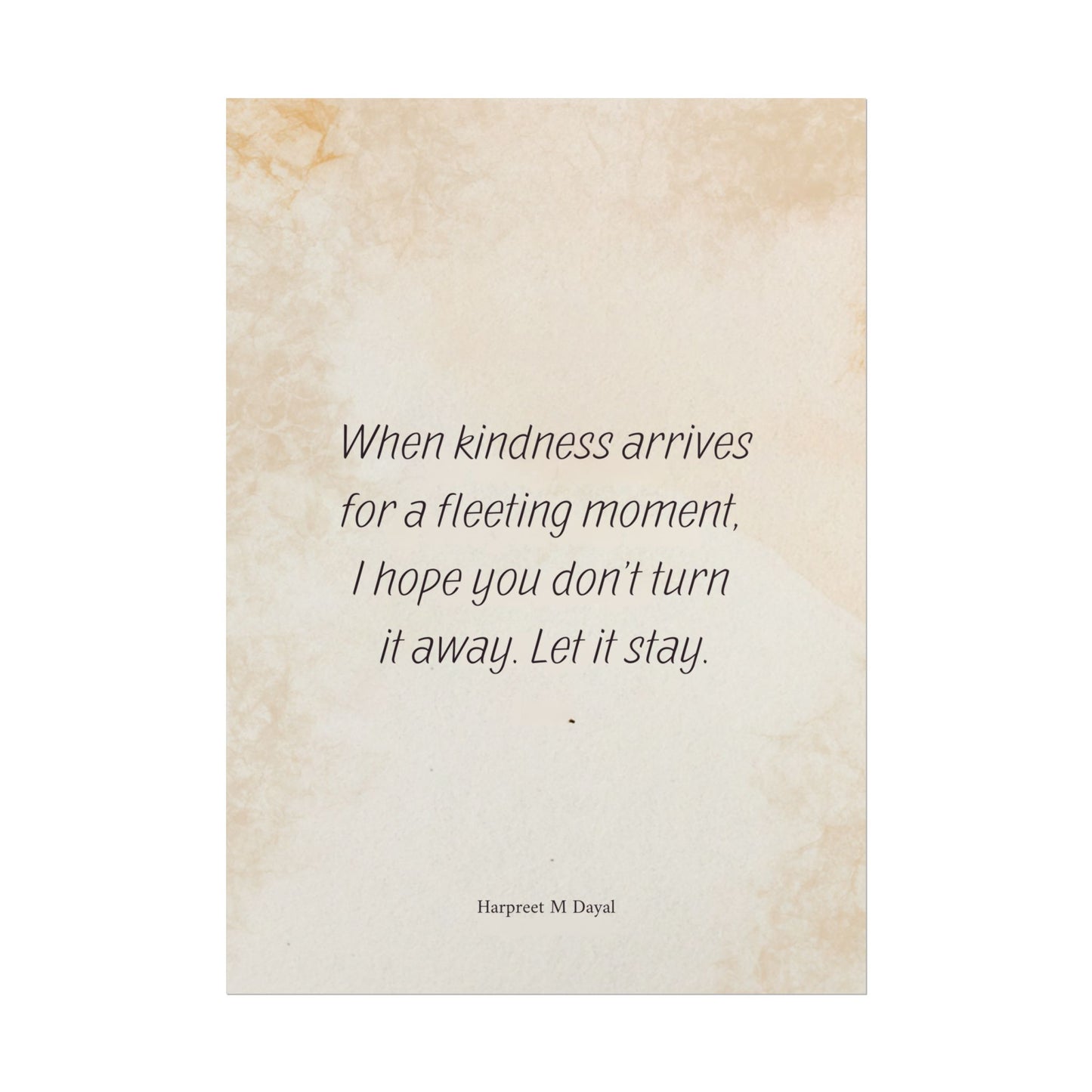 When Kindness Arrives